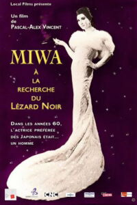 Miwa, à la recherche du Lézard noir (2013)