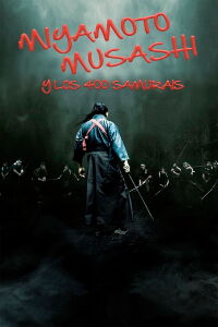 Miyamoto Musashi y los 400 Samurais (2020)