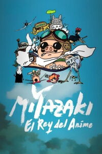 Miyazaki: el rey del anime (2025)