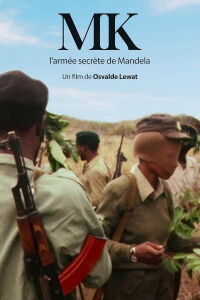 MK: Mandela's Secret Army (2022)