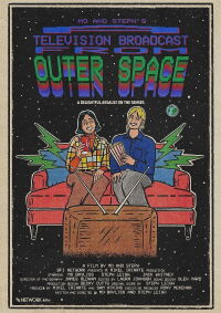 Mo and Steph's A Television Broadcast from Outer Space (2023)