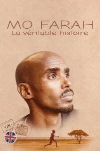 Mo Farah La véritable histoire (2022)