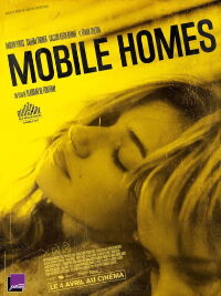 Mobile Homes (2017)