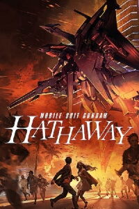Mobile Suit Gundam : L'éclat de Hathaway (2021)