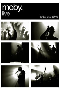 Moby - Hotel Tour (2006)