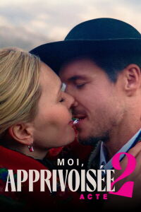 Moi, apprivoisée ? Acte 2 (2023)
