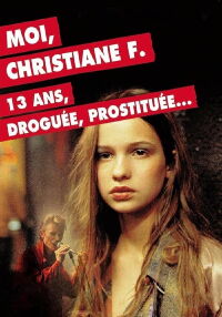 Moi, Christiane F., 13 ans, droguée, prostituée… (1981)