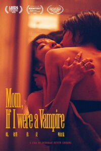 Mom, If I was a Vampire (2022)