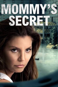 Mommy's Secret (2016)