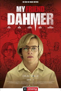 Mon ami Dahmer (2017)