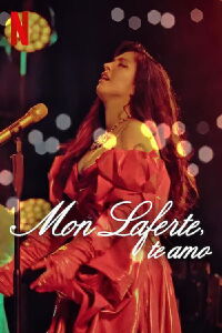 Mon Laferte, I Love You (2024)