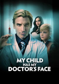 Mon médecin est-il le père de mon fils ? (2024)