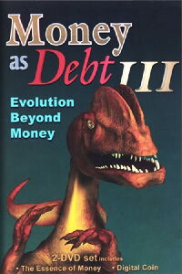 Money as Debt III (2011)