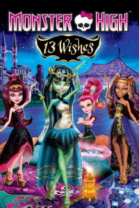 Monster High: 13 Souhaits (2013)