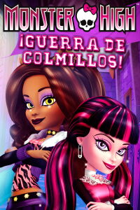 Monster High: Colmillos contra Pelo (2011)