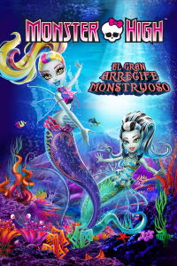 Monster High: El Gran Arrecife Monstruoso (2016)