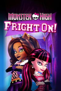 Monster High: Fright On! (2011)