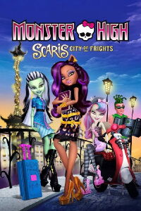 Monster High: Scaris City of Frights (2013)