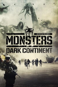 Monsters: Dark Continent (2014)