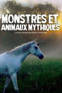 Monstres et animaux mythiques (2018)
