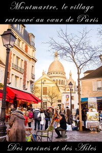 Montmartre, le village retrouvé au cœur de Paris - Des Racines et des Ailes (2024)