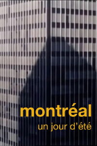 Montréal un jour d'été (1965)