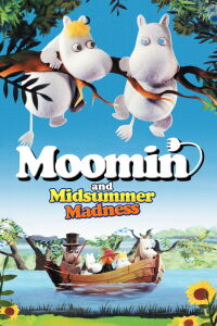 Moomin and Midsummer Madness (2008)