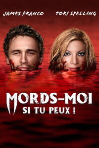 Mords-moi si tu peux ! (2016)