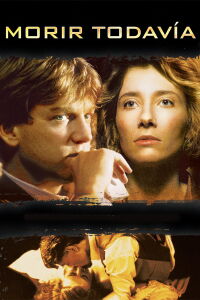 Morir todavía (1991)