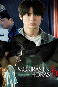Morirás en 6 horas (2024)
