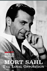 Mort Sahl: The Loyal Opposition (1989)