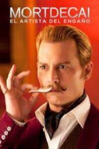 Mortdecai: el artista del engaño (2015)