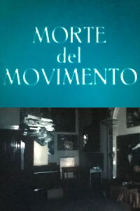 Morte del movimento (1974)