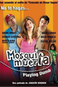 Mosquita muerta (2007)