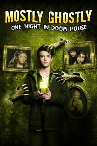 Mostly Ghostly 3: Una Noche En La Casa Embrujada (2016)