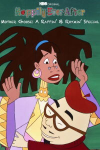 Mother Goose: A Rappin' and Rhymin' Special (1997)