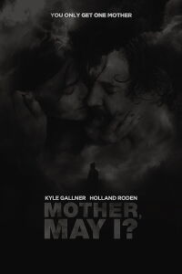 Mother, May I? (2023)