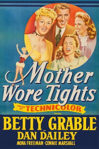Mother Wore Tights (1947)