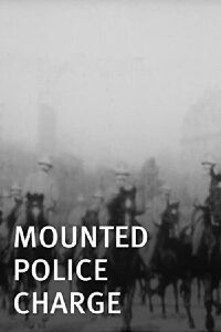 Mounted Police Charge (1896)