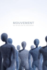 Mouvement, sur le toit de la ville béton (2023)