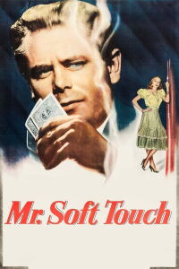 Mr. Soft Touch (1949)
