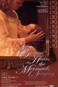 Mrs. Stevens Hears the Mermaids Singing (2004)