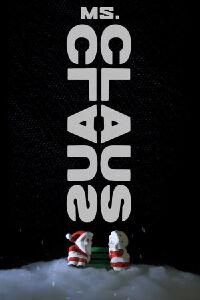 Ms. Claus (2018)
