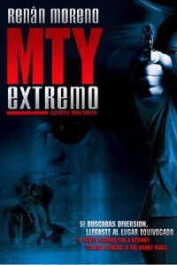 MTY Extremo (2006)