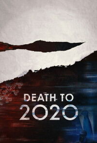 Muerte al 2020 (2020)