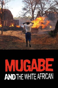 Mugabe y el africano blanco (2009)
