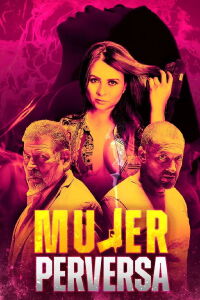 Mujer Perversa (2023)