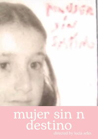 mujer sin n destino (2006)