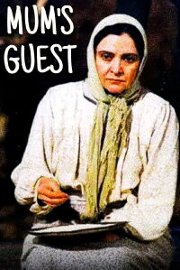 Mum's Guest (2004)