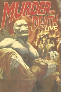 Murder By Death: Live (2010)